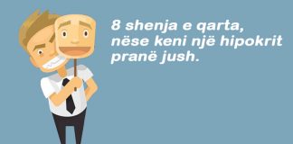 8 shenja e qarta, nëse keni një hipokrit pranë jush.